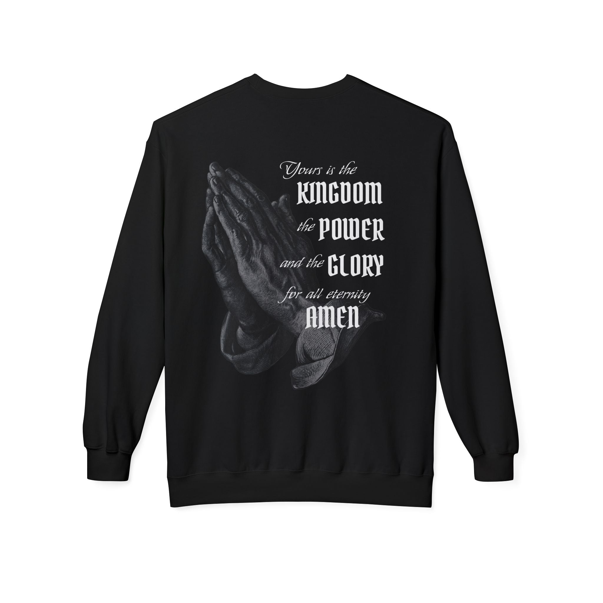 Prayer of the Righteous Sweatshirt